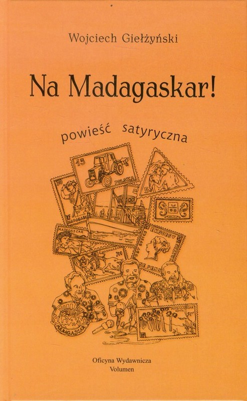 okładka Na Madagaskar powieść satyryczna książka | Wojciech Giełżyński