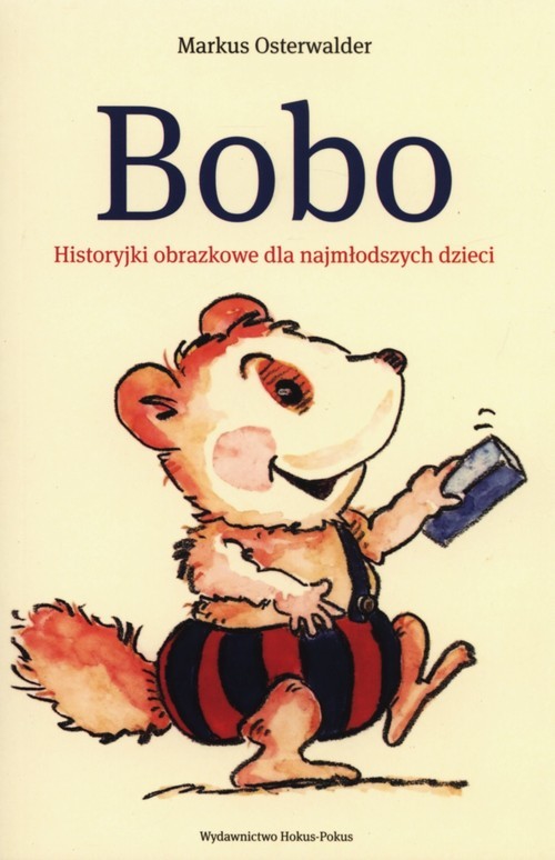 okładka Bobo Historyjki obrazkowe dla najmłodszych książka | Markus Osterwalder