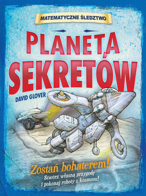 okładka Planeta sekretów Matematyczne śledztwo książka | David Glover