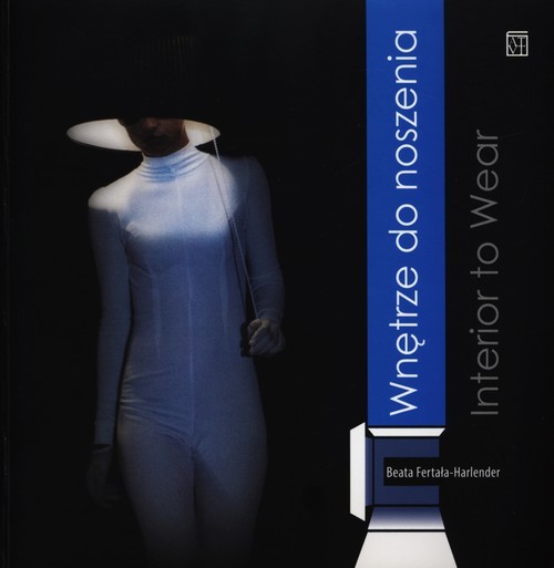okładka Wnętrze do noszenia Interior to wear książka | Beata Fertała-Harlender
