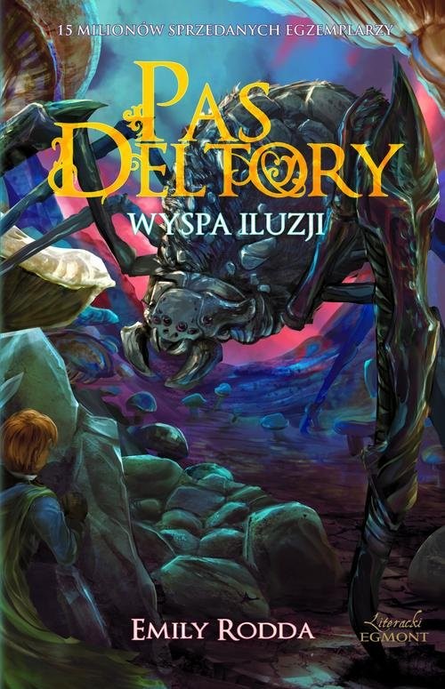 okładka Pas Deltory Tom 10 Wyspa Iluzji książka | Emily Rodda