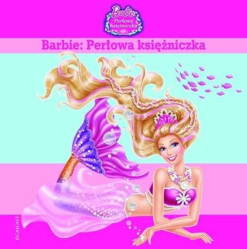 okładka Barbie Perłowa księżniczka książka