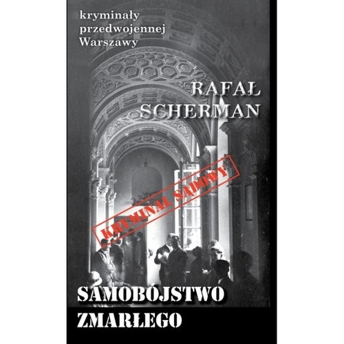 okładka Samobójstwo zmarłego książka | Rafał Scherman