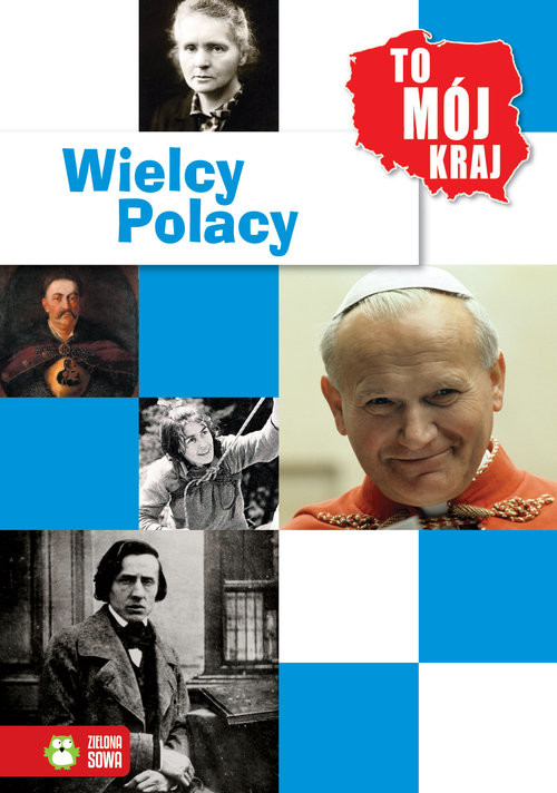 okładka To mój kraj Wielcy Polacy książka | Sielska Jowita
