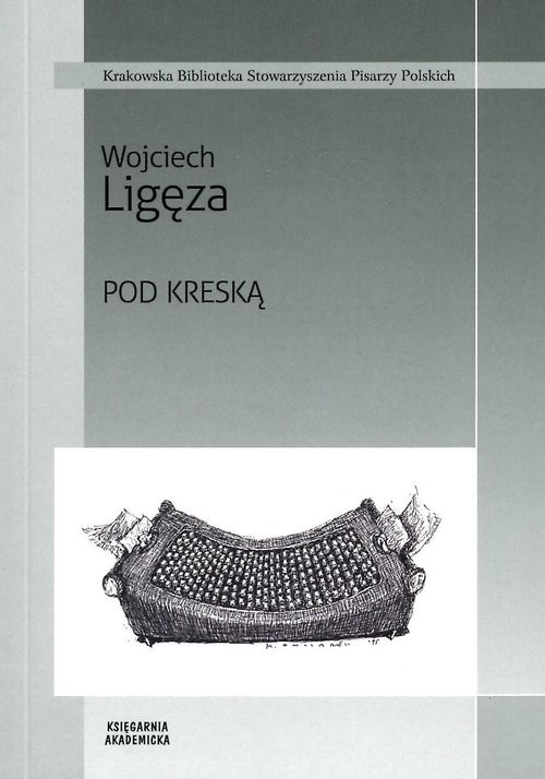 okładka Pod kreską książka | Wojciech Ligęza
