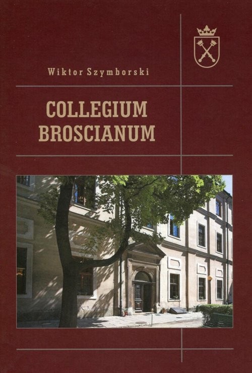 okładka Collegium Broscianum książka | Szymborski Wiktor