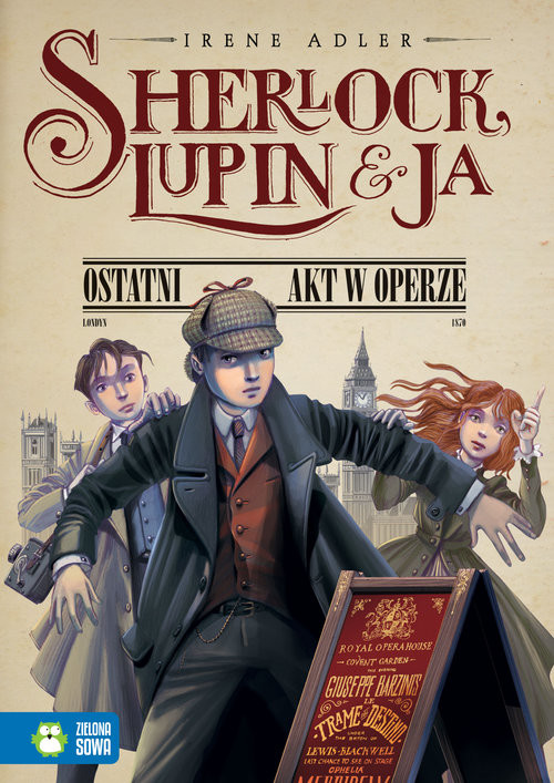 okładka Sherlock Lupin i ja Ostatni akt w operze książka | Irene Adler