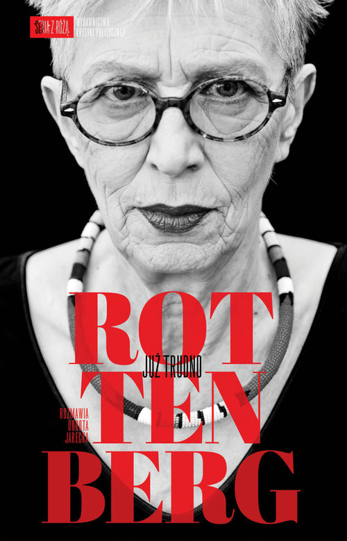 okładka Rottenberg Już trudno książka | Anda Rottenberg, Dorota Jarecka