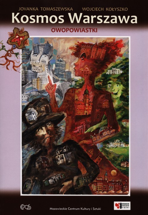 okładka Kosmos Warszawa Owopowiastki książka | Jovanka Tomaszewska, Wojciech Kołyszko