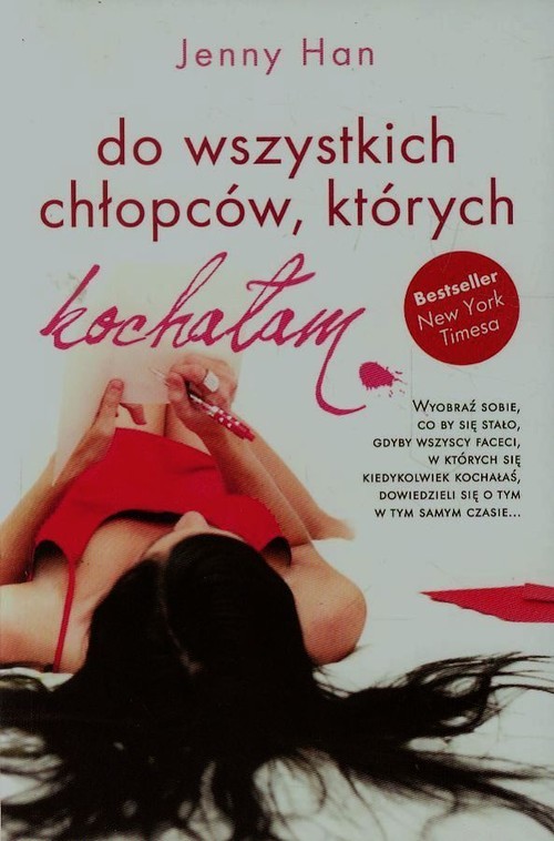 okładka Do wszystkich chłopców których kochałam książka | Jenny Han