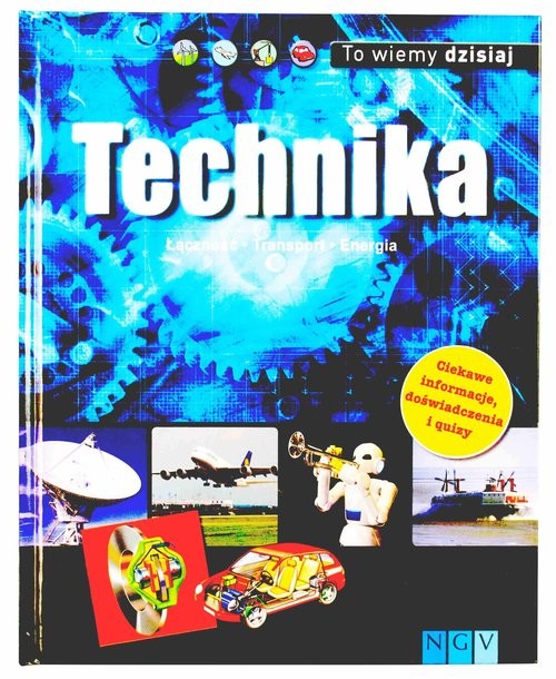 okładka To wiemy dzisiaj Technika książka