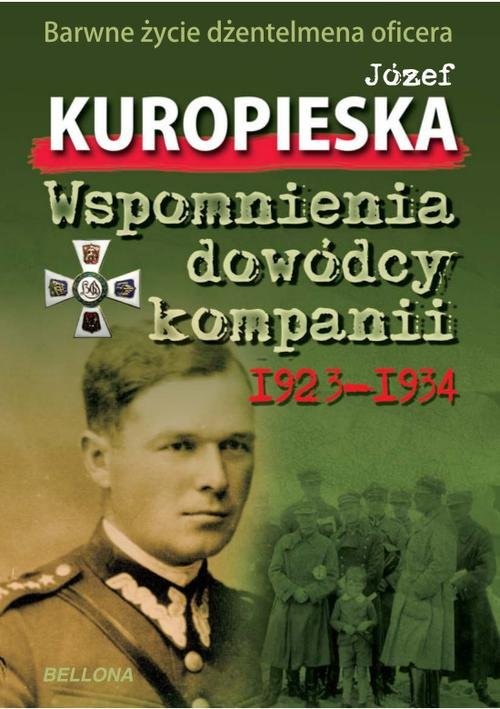 okładka Wspomnienia dowódcy kompanii książka | Kuropieska Józef