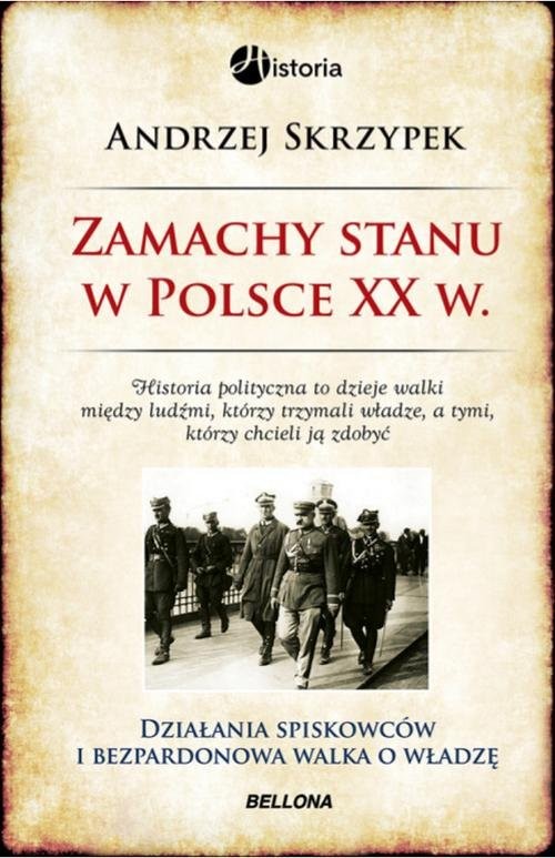okładka Zamachy stanu w Polsce w XX wieku książka | Andrzej Skrzypek