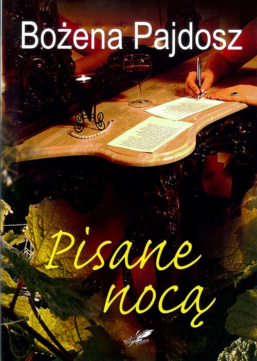 okładka Pisane nocą książka | Pajdosz Bożena
