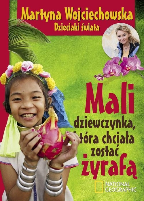 okładka Mali, dziewczynka która chciała zostać żyrafą książka | Martyna Wojciechowska