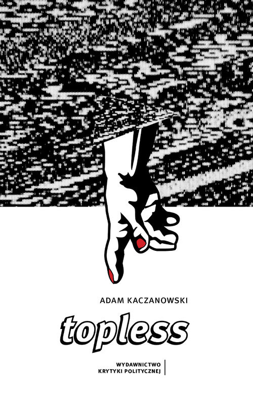 okładka Topless książka | Adam Kaczanowski