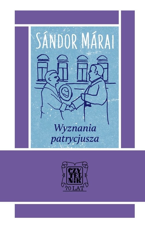 okładka Wyznania patrycjusza książka | Sándor Márai