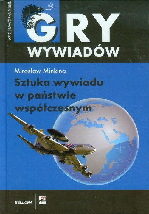 okładka Sztuka wywiadu w państwie współczesnym książka | Minkina Mirosław