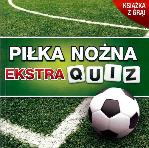 okładka Piłka nożna ekstra quiz książka