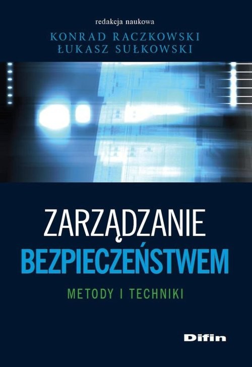 okładka Zarządzanie bezpieczeństwem Metody i techniki książka