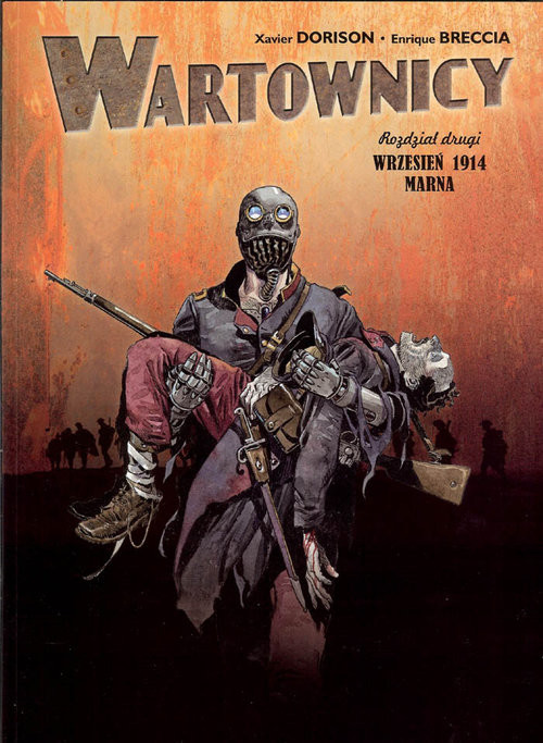 okładka Wartownicy 2 Wrzesień 1914 Marna książka | Xavier Dorison, Enrique Breccia