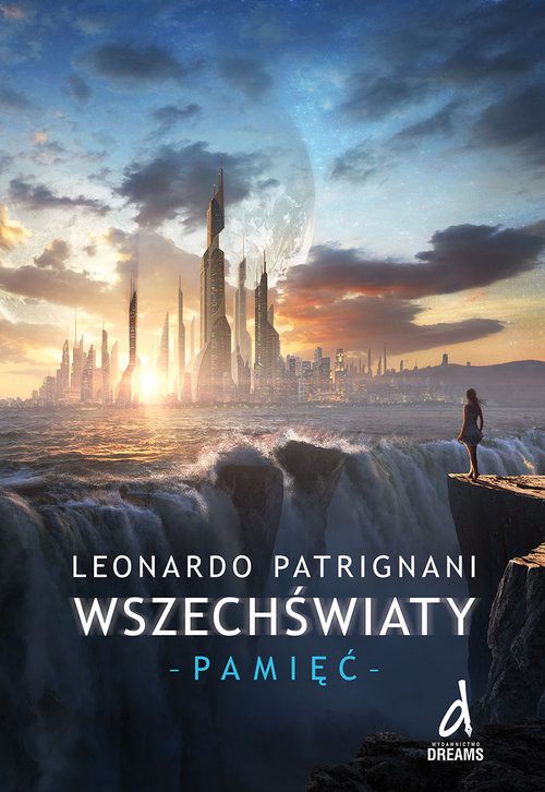 okładka Wszechświaty część 2 Pamięć książka | Patrignani Leonardo
