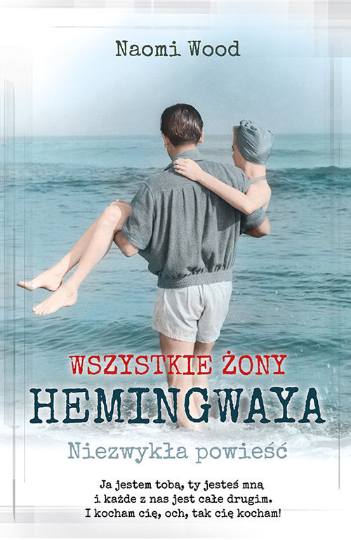okładka Wszystkie żony Hemingwaya książka | Naomi Wood