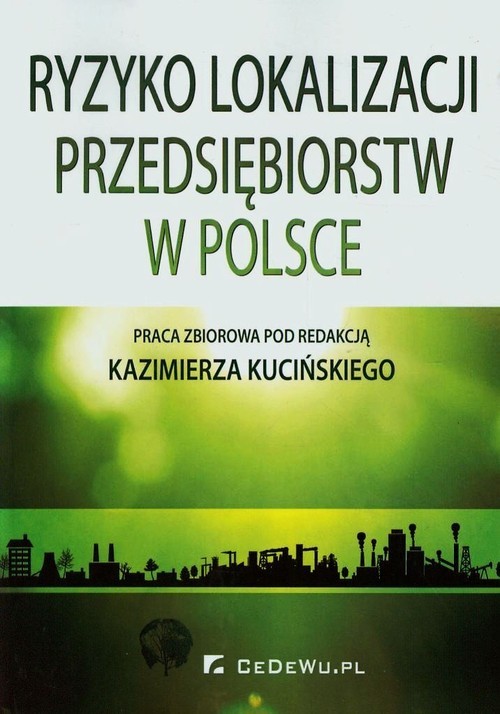 okładka Ryzyko lokalizacji przedsiębiorstw w Polsce książka