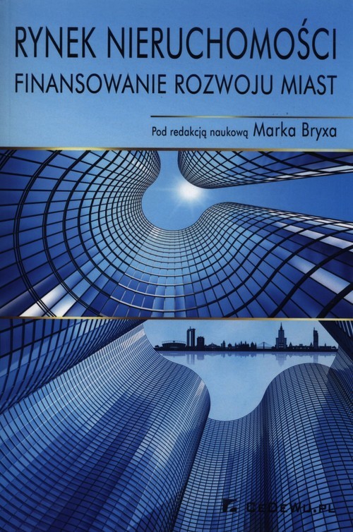 okładka Rynek nieruchomości Finansowanie rozwoju książka