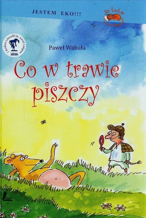 okładka Co w trawie piszczy książka | Paweł Wakuła