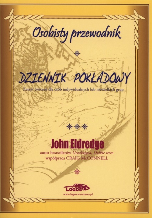 okładka Dziennik pokładowy osobisty przewodnik książka | John Eldredge