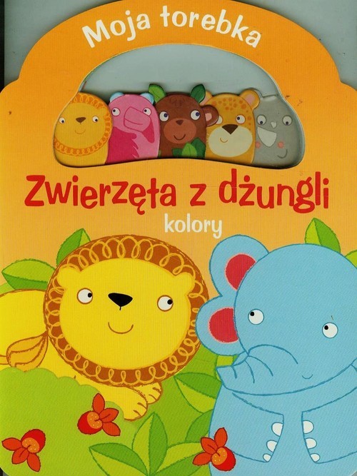 okładka Moja torebka Zwierzęta z dżungli kolory książka