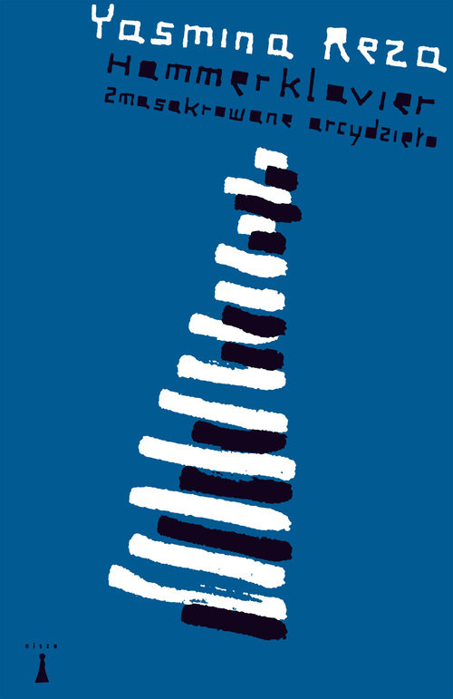 okładka Hammerklavier Zmasakrowane arcydzieło książka | Yasmina Reza