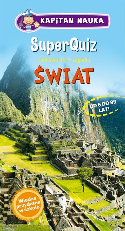 okładka SuperQuiz Świat - Kapitan Nauka książka | Opracowania Zbiorowe