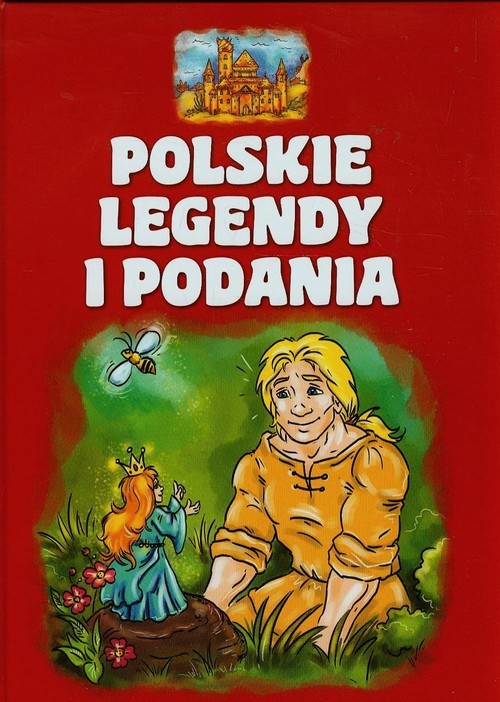 okładka Polskie legendy i podania książka