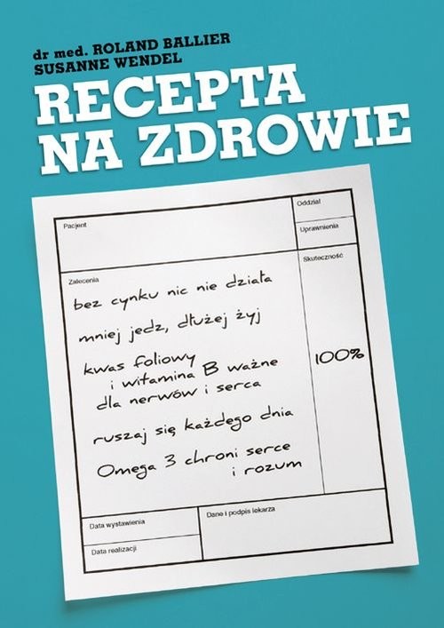 okładka Recepta na zdrowie książka | dr Roland Ballier, Susanne Wendel