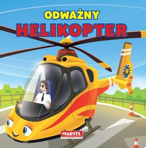 okładka Odważny helikopter książka | Agnieszka Nożyńska-Demianiuk