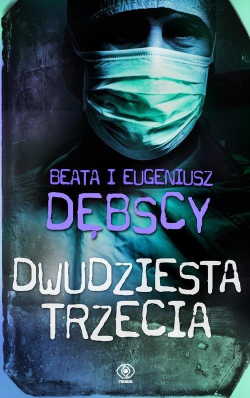 okładka Dwudziesta trzecia książka | Beata Dębska, Eugeniusz Dębski