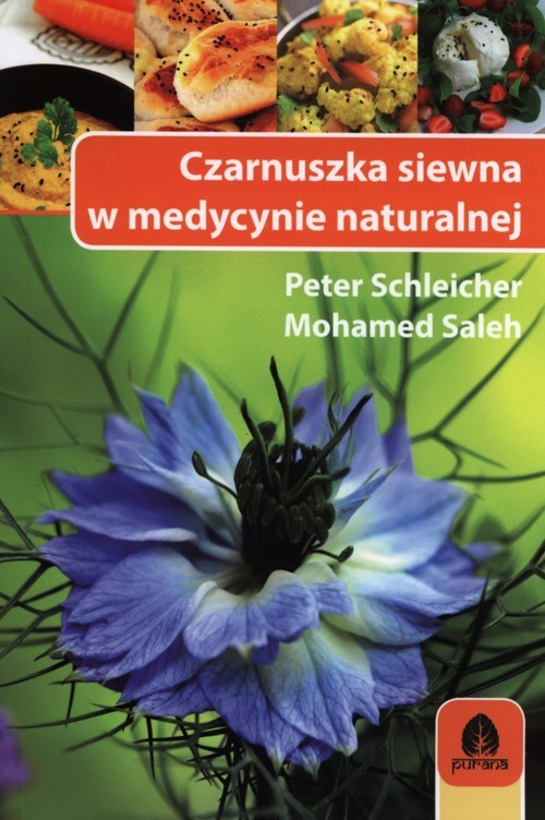 okładka Czarnuszka siewna w medycynie naturalnej książka | Peer Schleicher, Mohamed Saleh