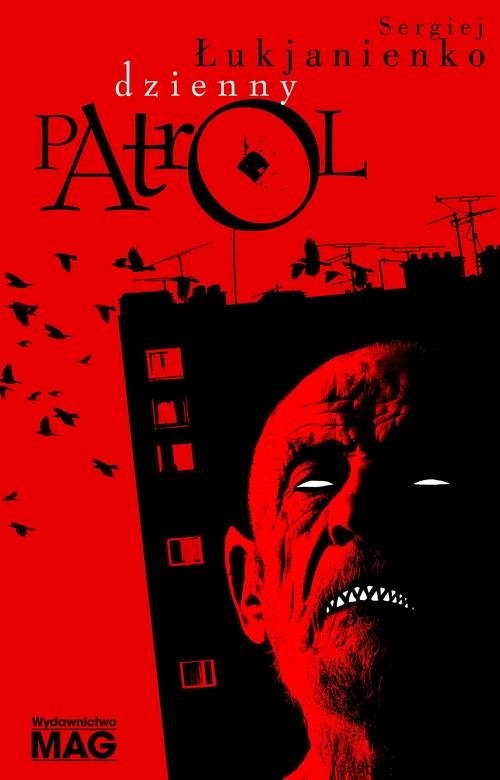okładka Dzienny patrol książka | Łukjanienko Siergiej