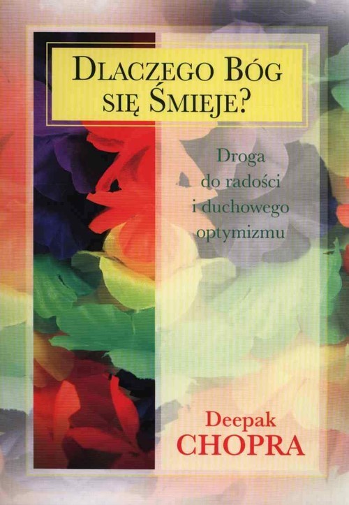 okładka Dlaczego Bóg się śmieje? Droga do radości i duchowego optymizmu książka