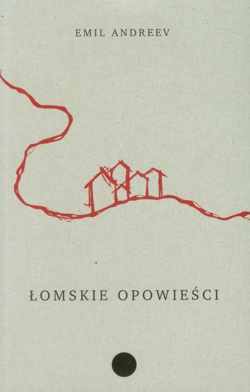 okładka Łomskie opowieści książka | Emil Andreev