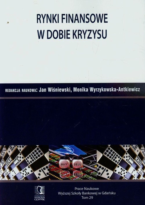 okładka Rynki finansowe w dobie kryzysu Tom 29 książka