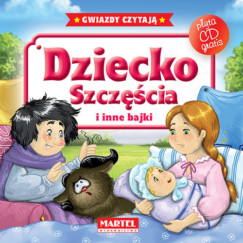 okładka Dziecko szczęścia i inne bajki z płytą CD książka