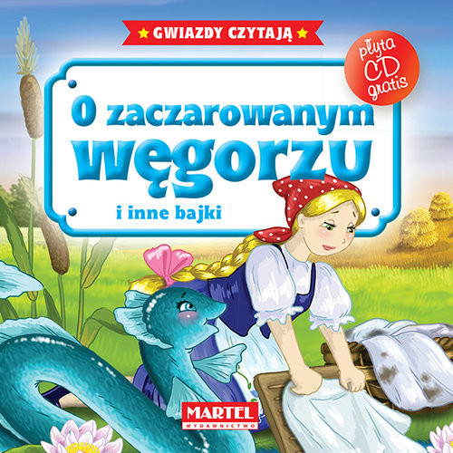 okładka O zaczarowanym węgorzu i inne bajki + CD książka