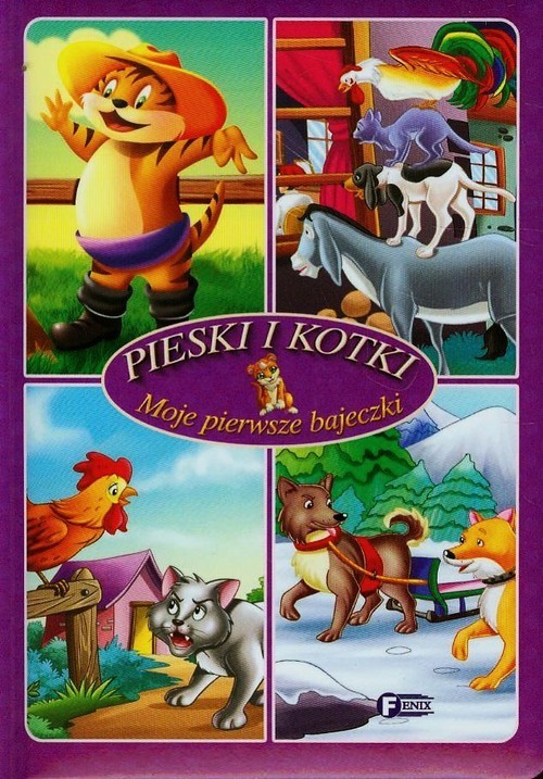 okładka Moje pierwsze bajeczki Pieski i kotki książka