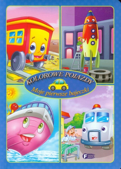 okładka Moje pierwsze bajeczki Kolorowe pojazdy książka