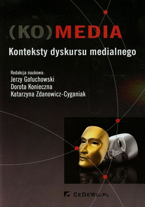 okładka KOmedia Konteksty dyskursu medialnego książka