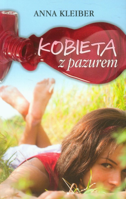 okładka Kobieta z pazurem książka | Anna Kleiber