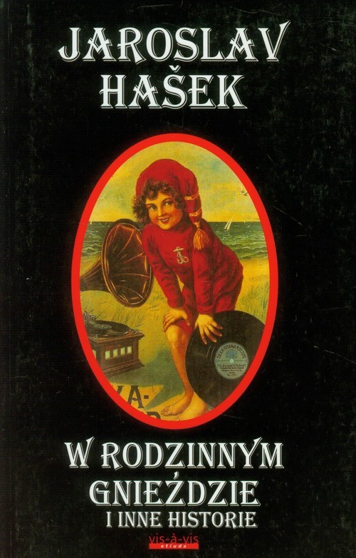 okładka W rodzinnym gnieździe i inne historie książka | Jaroslav Hašek